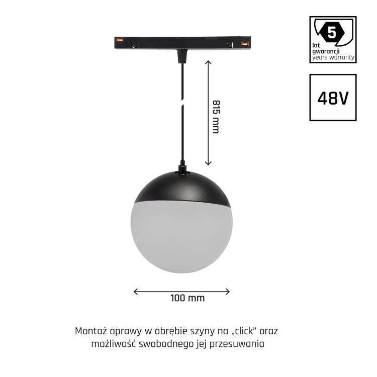 SYSTEM SHIFT - GLOBE P Oprawa kula zwis na szynoprzewód 100 (850mm kabel) 5W 165st czarna 5 Lat Gwarancji 2 F WLD+40001_2F WOJNAROWSKI Lighting