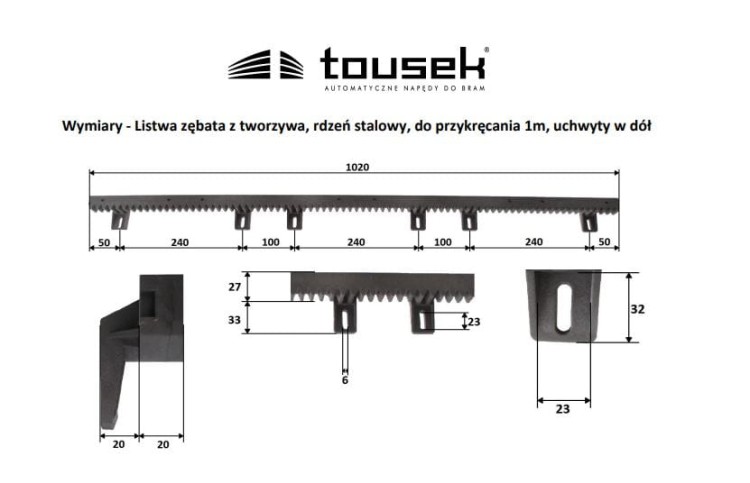 Listwa zębata Tousek 14220020 1MB z Tworzywa z Metalowym Rdzeniem dolna do przykręcania opakowanie 1x1MB bez spawania rdzeń stalowy mocowanie uchwyt dolny od doły do bram przesuwnych